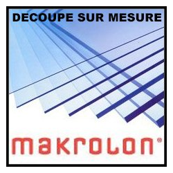 Makrolon sur mesure 3 ou 5mm